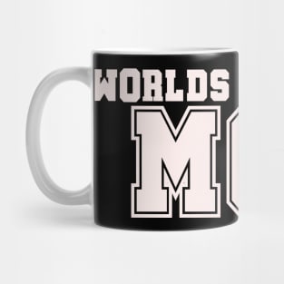 Worlds Greatest Mom Mug